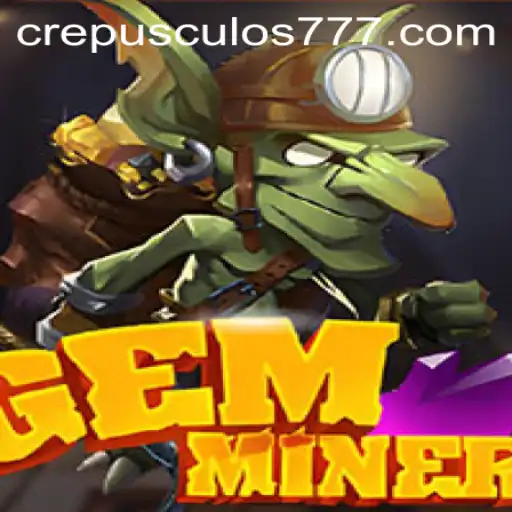 GemMiner: Descubra Aventuras Sob a Terra com Crepusculo777